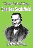 Charles Sealsfield - Leben und Werk