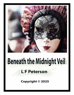 Cover Beneath the Midnight Veil (eBook, ePUB)