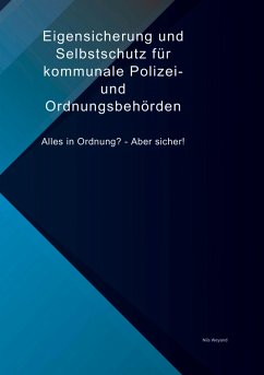 Cover Eigensicherung und Selbstschutz für kommunale Polizei- und Ordnungsbehörden