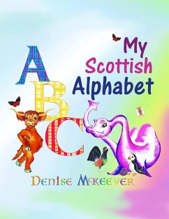 Cover My Scottish Alphabet (Scottish Children's Books, #2) (eBook, ePUB)