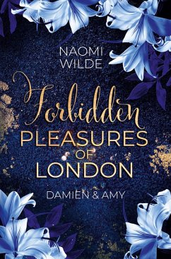 Cover Forbidden Pleasures of London: Damien & Amy