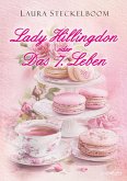 Lady Hillingdon oder Das 7. Leben Lady Hillingdon oder Das 7. Leben