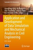 Application and Development of Data Simulation and Mechanical Analysis in Civil Engineering Application and Development of Data Simulation and Mechanical Analysis in Civil Engineering