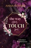 The Way you TOUCH me