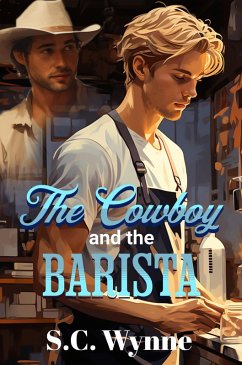 Cover The Cowboy and the Barista (eBook, ePUB)