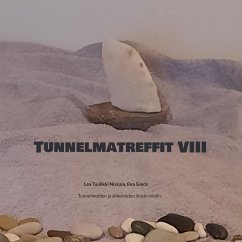 Tunnelmatreffit VIII - Niskala, Lea Tuulikki; Seeck, Rea