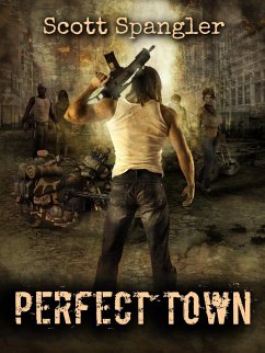 PerfectTown (eBook, ePUB) - Spangler, Scott