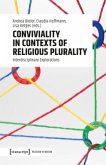 Conviviality in Contexts of Religious Plurality Conviviality in Contexts of Religious Plurality