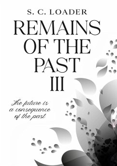 Cover Remains of the past III (eBook, ePUB)