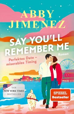 Cover Say You'll Remember Me (eBook, ePUB)