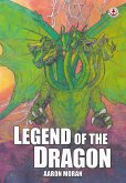 Legend of the Dragon (eBook, ePUB) Legend of the Dragon (eBook, ePUB)