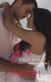 Love Like This (Angel Cove) (eBook, ePUB)