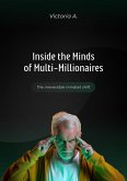 Inside the Minds of Multi-Millionaires (Self-development, #1) (eBook, ePUB)