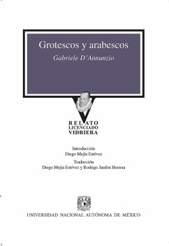 Grotescos y arabescos (eBook, ePUB) - D'Annunzio, Gabriele; Mejía Estévez, Diego