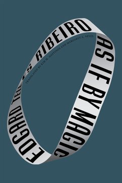 As If by Magic (eBook, ePUB) - Telles Ribeiro, Edgard