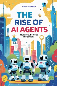 Cover The Rise Of AI Agents (eBook, ePUB)