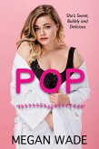 Pop (Sweet Curves, #3) (eBook, ePUB) Pop (Sweet Curves, #3) (eBook, ePUB)