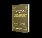 Unstoppable You: A Teen's Guide to Building Confidence, Finding Purpose, and Thriving in Life (eBook, ePUB)