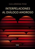 Interpelaciones al diálogo amoroso (eBook, ePUB)
