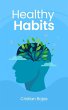 Healthy Habits (Mental Strength, #1)... - Bild 1