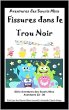 Fissures dans le Trou Noir (Aventures... - Bild 1