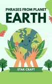 Phrases From Planet Earth (Powers of the Planet, #1) (eBook, ePUB) Phrases From Planet Earth (Powers of the Planet, #1) (eBook, ePUB)
