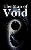 The Man of Void (eBook, ePUB) The Man of Void (eBook, ePUB)