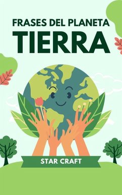 Frases del Planeta Tierra (Powers of the Planet, #1) (eBook, ePUB) - Craft, Star