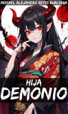 La Hija Demonio (eBook, ePUB) La Hija Demonio (eBook, ePUB)