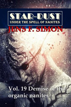 Cover Demise of the organic nanites (STAR-DUST 19) (eBook, ePUB)