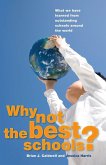 Why Not the Best Schools? (eBook, PDF) Why Not the Best Schools? (eBook, PDF)