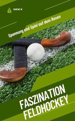 Cover Faszination Feldhockey (eBook, ePUB)