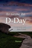 Er nannte ihn D-Day (eBook, ePUB)