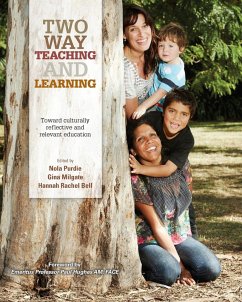Two Way Teaching and Learning (eBook, PDF) - Purdie, Nola; Milgate, Gina; Bell, Hannah Rachel