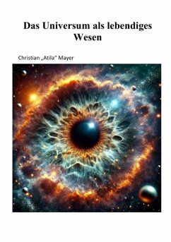 Das Universum als lebendiges Wesen (eBook, ePUB) - Mayer, Christian