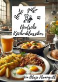 Heute gibt es - Deutsche Küchenklassiker (eBook, ePUB)