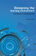 Designing the Learning Environment... - Bild 1
