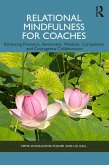 Relational Mindfulness for Coaches (eBook, ePUB)