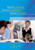 Better schools, better teachers, better results (eBook, PDF)