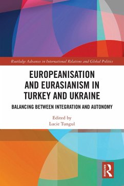Cover Europeanisation and Eurasianism in Turkey and Ukraine (eBook, PDF)