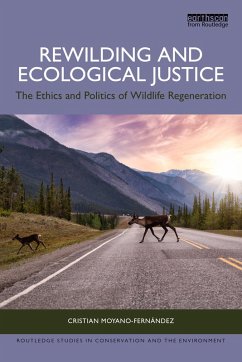 Cover Rewilding and Ecological Justice (eBook, PDF)