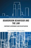 Boardroom Behaviour and the Law (eBook, ePUB)