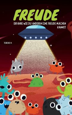 Cover Freude - erfahre wie du anderen eine Freude machen kannst (eBook, ePUB)