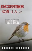 Encuentros con la Palabra (eBook, ePUB) Encuentros con la Palabra (eBook, ePUB)