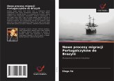 Nowe procesy migracji Portugalczyków do Brazylii Nowe procesy migracji Portugalczyków do Brazylii