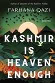 Kashmir Is Heaven Enough