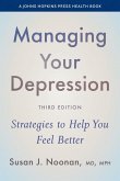 Managing Your Depression Managing Your Depression