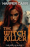 The Witch Killer The Witch Killer