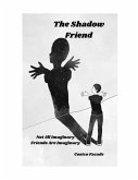 The Shadow Friend