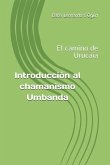 Introducción al chamanismo Umbanda